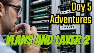 A Network Engineer's Career Journey at Ducky.com - Day 5 #ccna #vlan  #ccna_certification