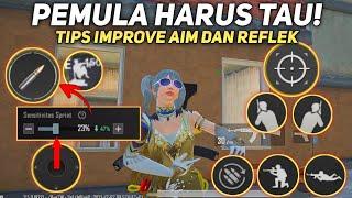 CARA MENJADI PRO PLAYER DARI NOOB PLAYER | TIPS AGAR AIM DAN MOVEMENT RAPI PUBG MOBILE