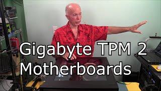 Gigabyte TPM 2 Motherboards Supported