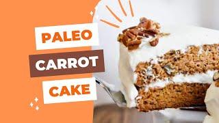 Paleo Carrot Cake