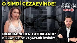 O ŞİMDİ CEZAEVİNDE! YURTTAŞ DİLRUBA NEDEN TUTUKLANDI? DİKKAT SİZ DE YAŞAYABİLİRSİNİZ!