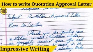 Neat and clean how to write Quotation Approval sample format|English letterwriting@Impressivewriting