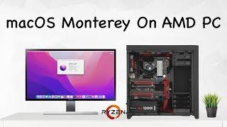 macOS Monterey On AMD PC