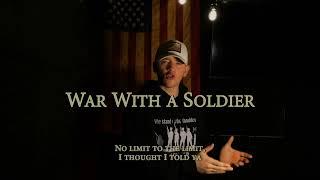 War With a Soldier (Military Cadence | Official Lyric Video