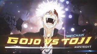 MIKICHAN || GOJO VS TOJI || [Amv/Edit]!! @Molob (Remake clips?)