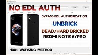 Unbrick Redmi Note 5 Pro Redmi Note 5 Hard-Bricked/Dead Anti-Rollback | Bypass EDL Authorization