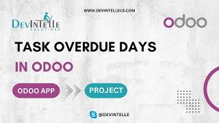 Odoo Task Overdue Days | #Odoo #OverdueTasks