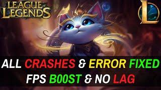 League Of Legends Season 14: How to Fix FPS Drops & Crashes | Error Fix *NEW UPDATE*