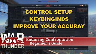 War Thunder Sim Guide #2 - Control Setup, Keybindings & Improving Your Accuracy
