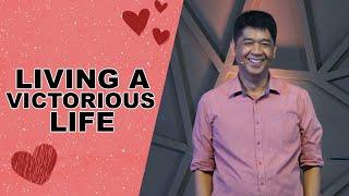 LIVING A VICTORIOUS LIFE | Rev. Ito Inandan | JA1 Rosario