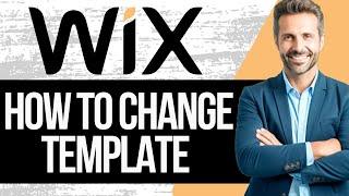 How to Change Wix Website Template | Full Tutorial 2024