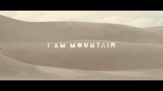 Gungor - I Am Mountain (Official Music Video)