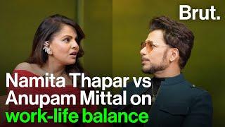 Namita Thapar vs. Anupam Mittal on work-life balance