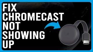 How To Fix Chromecast Not Showing Up (Why Is Your Chromecast Not Being Detected? - Easy Solutions!)