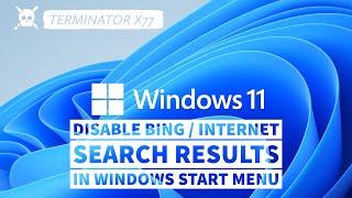 Disable Bing search results in windows 11 start menu