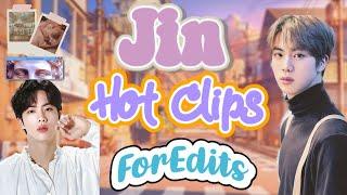 Jin HOT CLIPS for EDITS #1