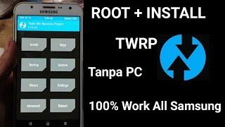 Cara ROOT + Install TWRP Tanpa PC di Hp Samsung J7 2015 100% Work all Samsung