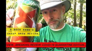 Dos Equis Lager Beer Review by A Beer Snob's Cheap Brew Review