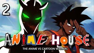 ANIME HOUSE | EPISODE 2: BATTLE OF THE GODS