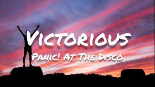 Panic! At The Disco - Victorious (Lyrics)