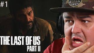 IT'S HERE AND ITS AMAZING | THE LAST OF US 2 #1