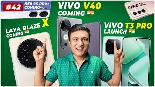 Vivo V40 5G Coming, Jio & Airtel Bad News, Vivo T3 Pro  Launch, iQOO Neo 9s Pro+  Good News