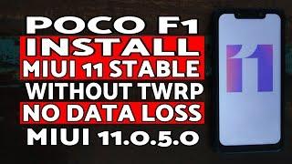 Poco F1 MIUI 11.0.5.0 Stable Install | Install MIUI 11 Stable Poco F1