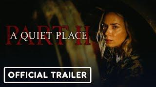 A Quiet Place: Part 2 - Official Trailer (2020) Emily Blunt