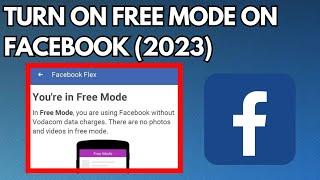 How to Turn on Free Mode on Facebook (2023)