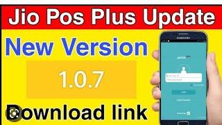 Jio pos plus update |  2023 new Upgrade to Latest Jio POS Plus APK Version 1.7.0| jio pos new update