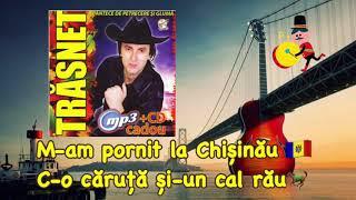 ️TRĂSNET️M-am pornit la Chișinău