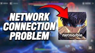 How To Fix Solo Leveling Arise Network Connection Problem | Final Solution