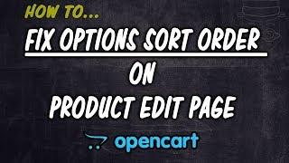 How to fix options sort order on product edit page