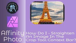 How Do I - Straighten An Image In Affinity Photo On iPad