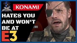 Konami NOT Going To E3 / NO METAL GEAR & NO SILENT HILLS FOR YOU!!!