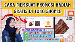 CARA MENGAKTIFKAN PROMOSI HADIAH GRATIS DI TOKO  SHOPEE TERBARU 2023| MEMBUAT LEBIH BANYAK PEMBELI