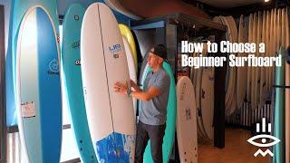 How To Choose a Beginner Surfboard