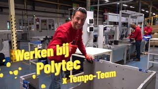 Werken bij Polytec | Productie | Tempo-Team