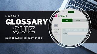 Transform Your Glossary into Engaging Moodle Quizzes - Instantly! 