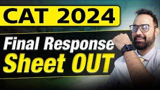 CAT 2024 Final Response Sheet OUT Today ? When Would CAT Results Be Out For 2024 ?