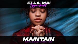 [FREE] Ella Mai Type Beat 2022 - "Maintain" | Rnb Type Beat 2022