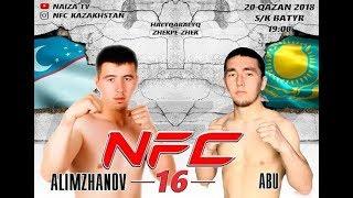 NFC-16 - Alimzhanov (UZ) - Abu (KZ)