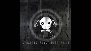 Alvin Tech - Synaptic Plasticity Vol.1