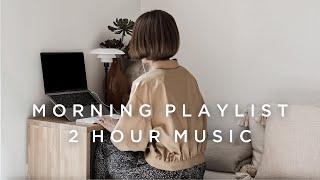 【Playlist】朝に聴きたい音楽（２時間）｜relax,work,focus,study