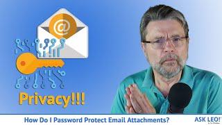 How Do I Password Protect Email Attachments?