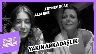 Yakın Arkadaşlık | O Yakıcı Bakışlar #12