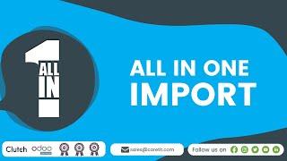 All in One Import module | Odoo Apps | Odoo All Import | Caret Software | #CaretIT