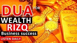 Amazing Ruqyah Dua For Wealth, Rizq, Money ,Business, Provision, Job, Rizak Rizaq ᴴᴰ
