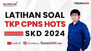 Latihan Soal TKP CPNS HOTS 2024