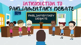 Introduction to Parliamentary Debate